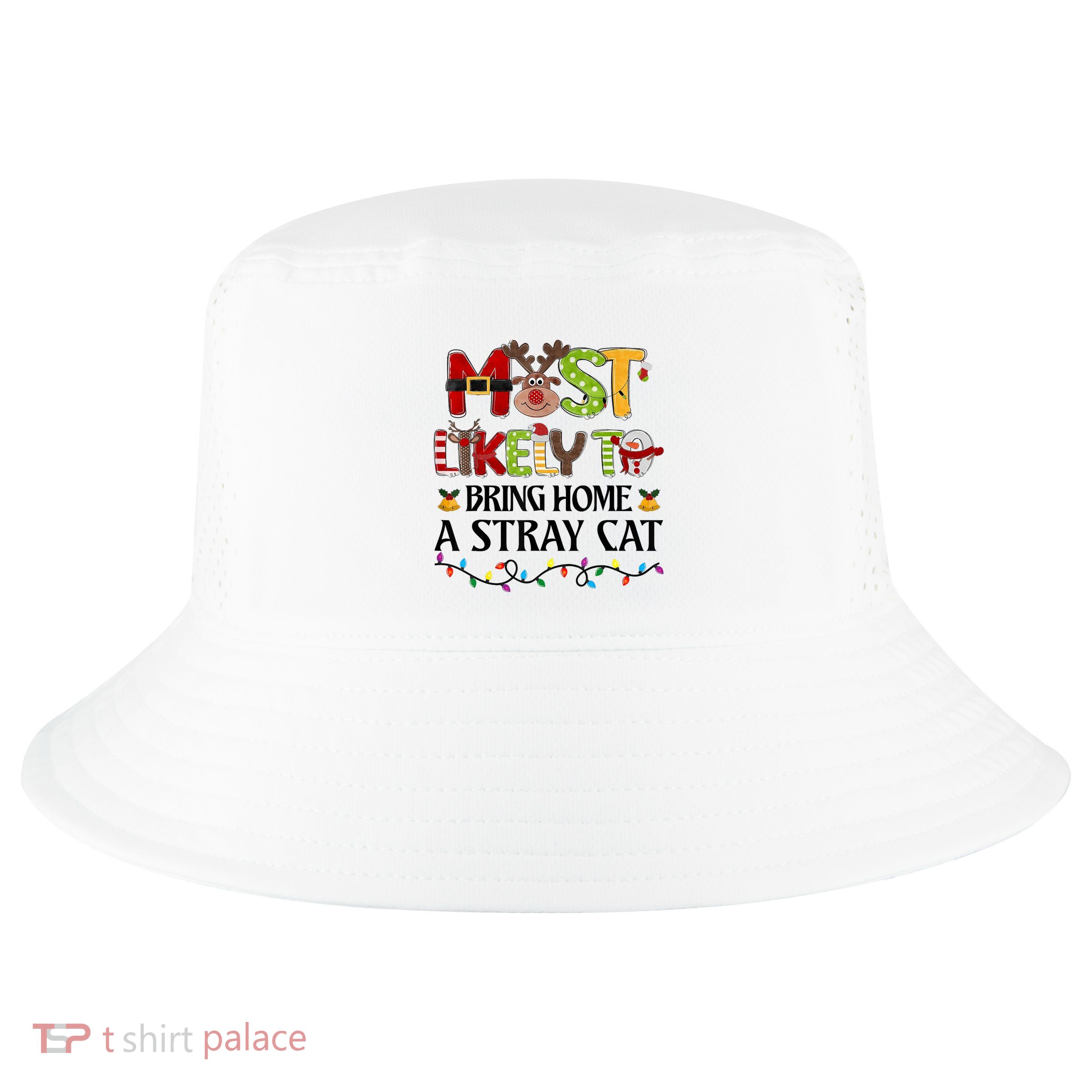 Most Likely To Bring Home A Stray Cat Cool Comfort Performance Bucket Hat