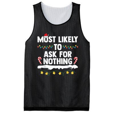 Most Likely To Ask For Nothing Matching Family Christmas Mesh Reversible Basketball Jersey Tank