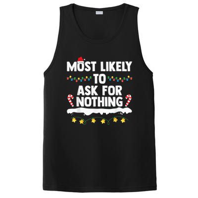 Most Likely To Ask For Nothing Matching Family Christmas PosiCharge Competitor Tank