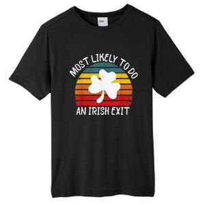 Most Likely To Do An Irish Exit Tall Fusion ChromaSoft Performance T-Shirt