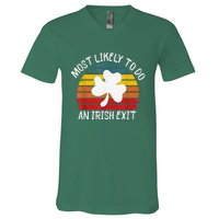 Most Likely To Do An Irish Exit V-Neck T-Shirt