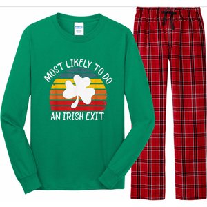 Most Likely To Do An Irish Exit Long Sleeve Pajama Set