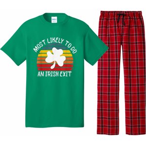 Most Likely To Do An Irish Exit Pajama Set