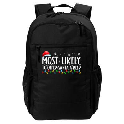 Most Likely To Offer Santa A Beer Funny Christmas Daily Commute Backpack