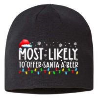 Most Likely To Offer Santa A Beer Funny Christmas Sustainable Beanie