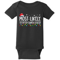 Most Likely To Offer Santa A Beer Funny Christmas Baby Bodysuit