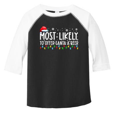 Most Likely To Offer Santa A Beer Funny Christmas Toddler Fine Jersey T-Shirt