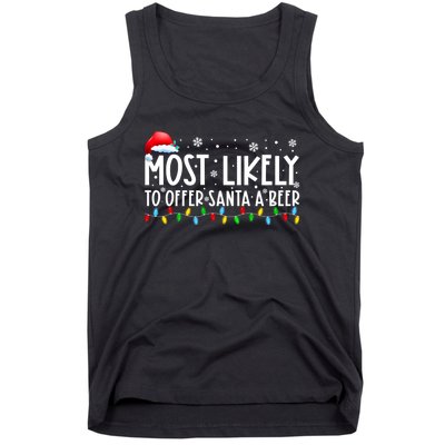 Most Likely To Offer Santa A Beer Funny Christmas Tank Top