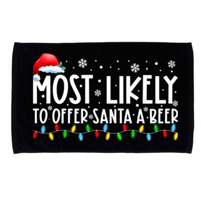 Most Likely To Offer Santa A Beer Funny Christmas Microfiber Hand Towel