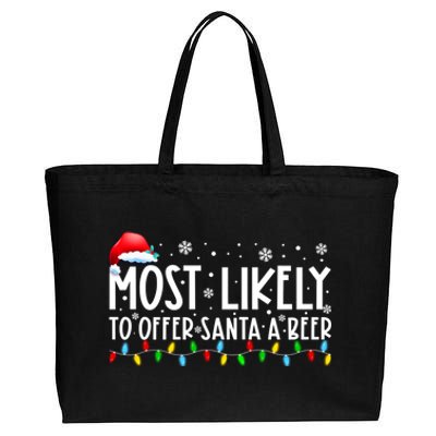 Most Likely To Offer Santa A Beer Funny Christmas Cotton Canvas Jumbo Tote