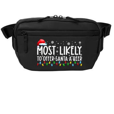 Most Likely To Offer Santa A Beer Funny Christmas Crossbody Pack