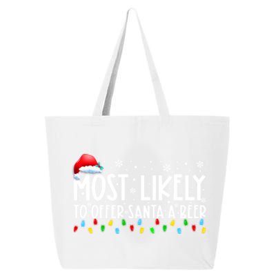 Most Likely To Offer Santa A Beer Funny Christmas 25L Jumbo Tote