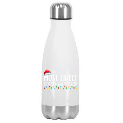 Most Likely To Offer Santa A Beer Funny Christmas Stainless Steel Insulated Water Bottle