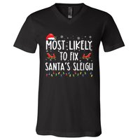 Most Likely To Fix Santa Sleigh Christmas Believe Santa V-Neck T-Shirt