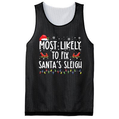 Most Likely To Fix Santa Sleigh Christmas Believe Santa Mesh Reversible Basketball Jersey Tank