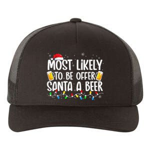 Most Likely To Offer Santa A Beer Funny Drinking Christmas Yupoong Adult 5-Panel Trucker Hat