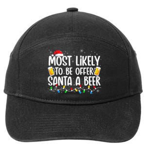 Most Likely To Offer Santa A Beer Funny Drinking Christmas 7-Panel Snapback Hat