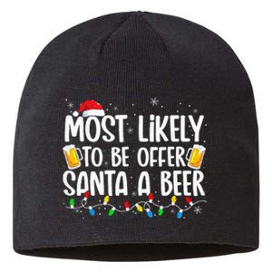 Most Likely To Offer Santa A Beer Funny Drinking Christmas Sustainable Beanie