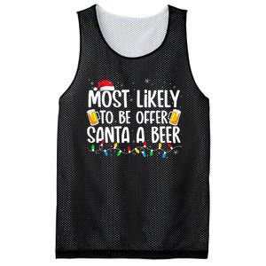 Most Likely To Offer Santa A Beer Funny Drinking Christmas Mesh Reversible Basketball Jersey Tank