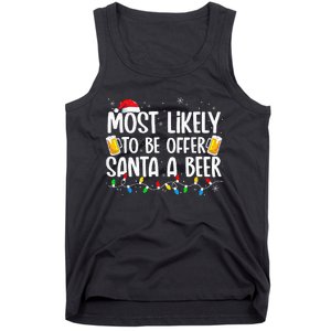 Most Likely To Offer Santa A Beer Funny Drinking Christmas Tank Top