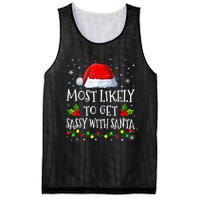 Most Likely To Get Sassy With Santa Matching Christmas Mesh Reversible Basketball Jersey Tank