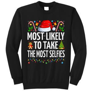 Most Likely To Take The Most Selfies Funny Family Christmas Sweatshirt