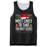 Most Likely To Take The Most Selfies Funny Family Christmas Mesh Reversible Basketball Jersey Tank