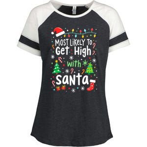 Most Likely To Get High With Santa Christmas Xmas Humor Enza Ladies Jersey Colorblock Tee