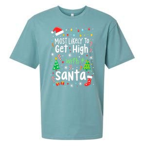 Most Likely To Get High With Santa Christmas Xmas Humor Sueded Cloud Jersey T-Shirt