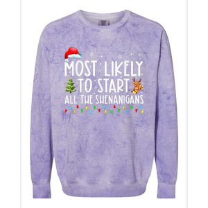 Most Likely To Start All The Shenanigans Family Xmas Holiday Colorblast Crewneck Sweatshirt