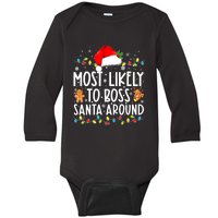 Most Likely To Boss Santa Around Funny Christmas Santa Hat Baby Long Sleeve Bodysuit