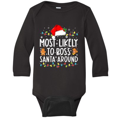 Most Likely To Boss Santa Around Funny Christmas Santa Hat Baby Long Sleeve Bodysuit