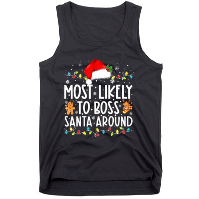 Most Likely To Boss Santa Around Funny Christmas Santa Hat Tank Top