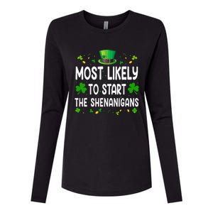 Most Likely To Start The Shenanigans Funny St Patricks Day Womens Cotton Relaxed Long Sleeve T-Shirt