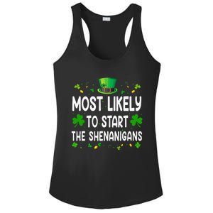 Most Likely To Start The Shenanigans Funny St Patricks Day Ladies PosiCharge Competitor Racerback Tank