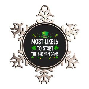 Most Likely To Start The Shenanigans Funny St Patricks Day Metallic Star Ornament