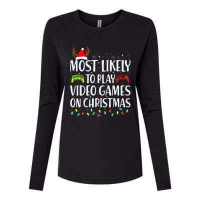 Most Likely To Play Video Game On Christmas Santa Gaming  Womens Cotton Relaxed Long Sleeve T-Shirt