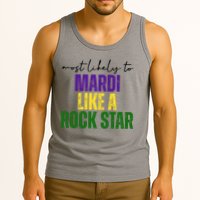 Most Likely To Mardi Like A Rock Star Mardi Gras Party Tank Top