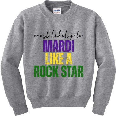 Most Likely To Mardi Like A Rock Star Mardi Gras Party Kids Sweatshirt