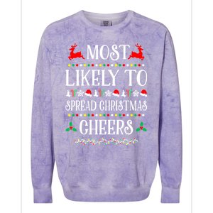 Most Likely To Spread Christmas Cheers Family Christmas Gift Colorblast Crewneck Sweatshirt