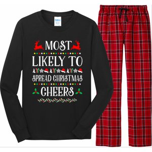 Most Likely To Spread Christmas Cheers Family Christmas Gift Long Sleeve Pajama Set