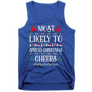 Most Likely To Spread Christmas Cheers Family Christmas Gift Tank Top