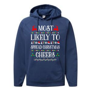 Most Likely To Spread Christmas Cheers Family Christmas Gift Performance Fleece Hoodie