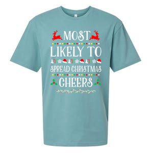 Most Likely To Spread Christmas Cheers Family Christmas Gift Sueded Cloud Jersey T-Shirt