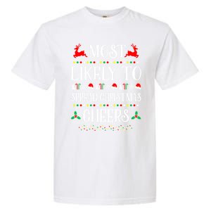 Most Likely To Spread Christmas Cheers Family Christmas Gift Garment-Dyed Heavyweight T-Shirt