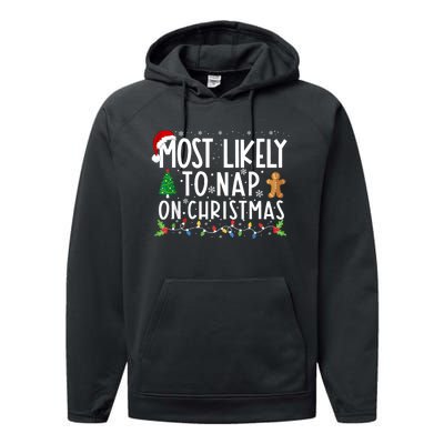 Most Likely To Nap On Christmas Funny Family Christmas Performance Fleece Hoodie