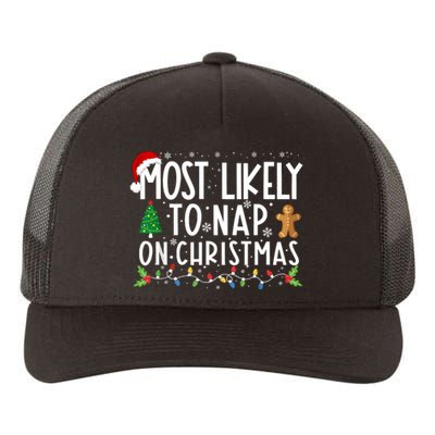 Most Likely To Nap On Christmas Funny Family Christmas Yupoong Adult 5-Panel Trucker Hat