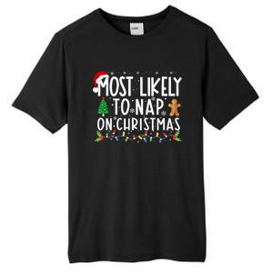 Most Likely To Nap On Christmas Funny Family Christmas Tall Fusion ChromaSoft Performance T-Shirt