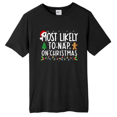 Most Likely To Nap On Christmas Funny Family Christmas Tall Fusion ChromaSoft Performance T-Shirt