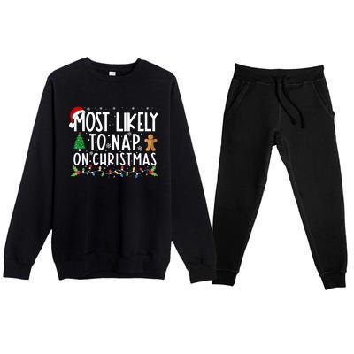 Most Likely To Nap On Christmas Funny Family Christmas Premium Crewneck Sweatsuit Set